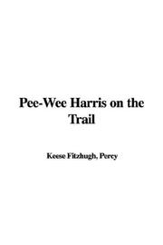 Cover of: Pee-wee Harris on the Trail by Percy Keese Fitzhugh