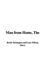 Cover of: Man from Home by Booth Tarkington, Harry Leon Wilson