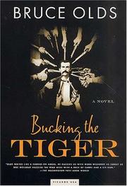 Cover of: Bucking the tiger by Bruce Olds