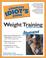 Cover of: The complete idiot's guide to weight training