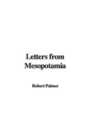 Cover of: Letters from Mesopotamia | Robert Palmer