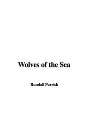 Cover of: Wolves of the Sea by Randall Parrish