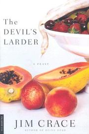 Cover of: The devil's larder by Jim Crace