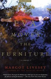 Cover of: Eva moves the furniture by Margot Livesey, Margot Livesey