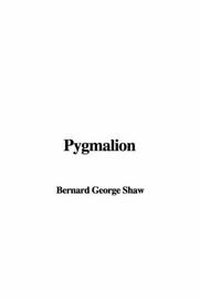 Cover of: Pygmalion by George Bernard Shaw