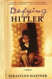 Defying Hitler by Sebastian Haffner