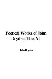 Cover of: The Poetical Works of John Dryden1