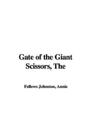 Cover of: Gate of the Giant Scissors