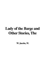 Cover of: Lady of the Barge and Other Stories, The by W. W. Jacobs