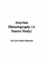 Cover of: Assyrian Historiography: A Source Study