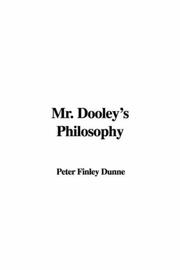 Cover of: Mr. Dooley's Philosophy by Finley Peter Dunne