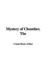 Cover of: Mystery of Cloomber by Arthur Conan Doyle