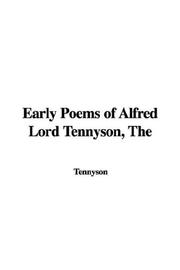 Cover of: Early Poems of Alfred Lord Tennyson by Alfred Lord Tennyson