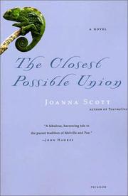 Cover of: The Closest Possible Union: A Novel
