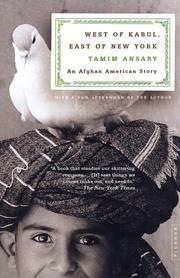 Cover of: West of Kabul, east of New York: an Afghan American story