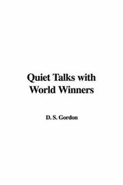 Cover of: Quiet Talks With World Winners by Samuel Dickey Gordon, Samuel Dickey Gordon