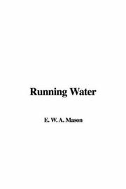 Cover of: Running Water | A. E. W. Mason