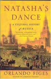 Cover of: Natasha's Dance: A Cultural History of Russia
