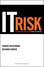 Cover of: IT Risk: Turning Business Threats into Competitive Advantage