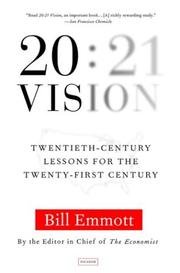 Cover of: 20:21 Vision by Bill Emmott