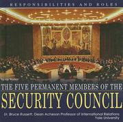 Cover of: The Five Permanent Members of the Security Council: Responsibilities And Roles (The United Nations: Global Leadership) | Ida Walker