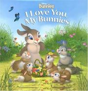 Cover of: I Love You, My Bunnies