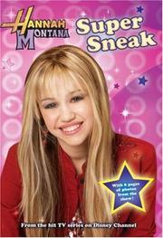 Cover of: Super Sneak (Hannah Montana)