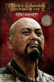 Cover of: Pirates of the Caribbean: At World's End - Singapore!