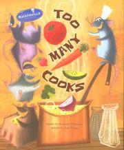 Too Many Cooks (Ratatouille) by Margaret McNamara