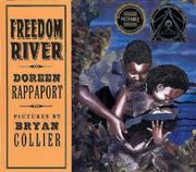 Cover of: Freedom River by Doreen Rappaport