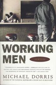 Cover of: Working Men by Michael Dorris