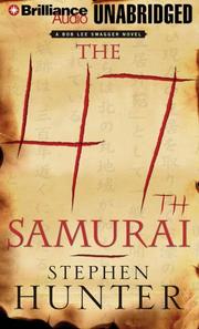 Cover of: 47th Samurai, The (Swagger)