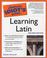 Cover of: The complete idiot's guide to learning Latin