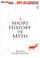 Cover of: A Short History of Myth [UNABRIDGED]