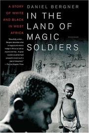 Cover of: In the Land of Magic Soldiers by Daniel Bergner