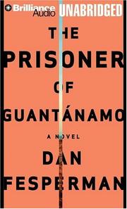 Cover of: Prisoner of Guantánamo, The