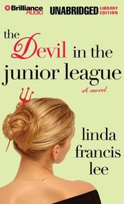 Cover of: Devil in the Junior League, The by Linda Francis Lee