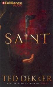 Cover of: Saint by Ted Dekker, Ted Dekker