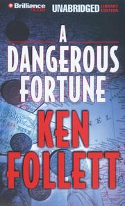 Cover of: Dangerous Fortune, A by Ken Follett