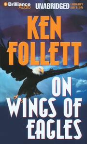 Cover of: On Wings of Eagles by Ken Follett, Ken Follett