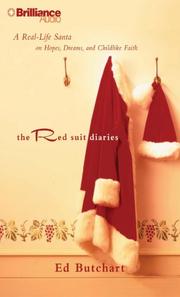 Cover of: Red Suit Diaries, The: A Real-Life Santa on Hopes, Dreams, and Childlike Faith