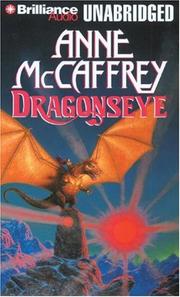 Cover of: Dragonseye (Dragonriders of Pern) by Anne McCaffrey, Dick Hill, Anne McCaffrey