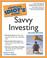 Cover of: Complete Idiot's Guide to Savvy Investing, 2E (The Complete Idiot's Guide)