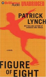 Cover of: Figure of Eight by Patrick Lynch