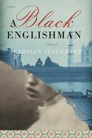 Cover of: A Black Englishman by Carolyn Slaughter