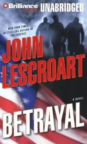 Cover of: Betrayal (Dismas Hardy) by John T. Lescroart