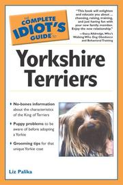 Cover of: The Complete Idiot's Guide to Yorkshire Terriers (The Complete Idiot's Guide)