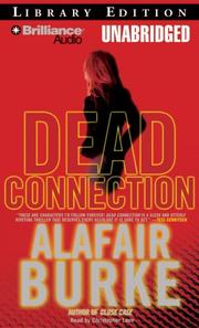 Cover of: Dead Connection by Alafair Burke, Alafair Burke