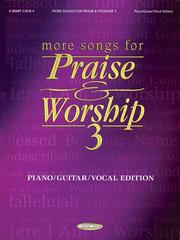 Cover of: More Songs for Praise and Worship 3 by Hal Leonard Corp.