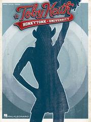 Cover of: Toby Keith - Honkytonk University by Toby Keith